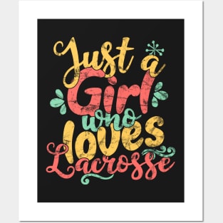 Just A Girl Who Loves Lacrosse Gift print Posters and Art